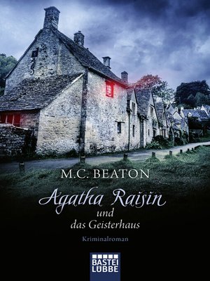 cover image of Agatha Raisin und das Geisterhaus